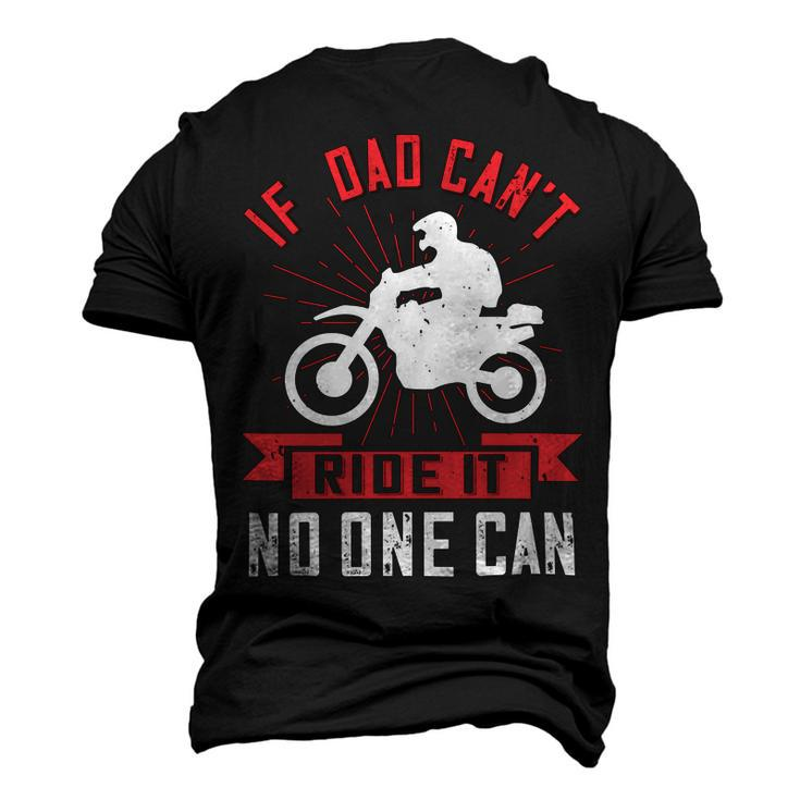 If  Dad Cant Ride It No One Can Men's 3D Print Graphic Crewneck Short Sleeve T-shirt