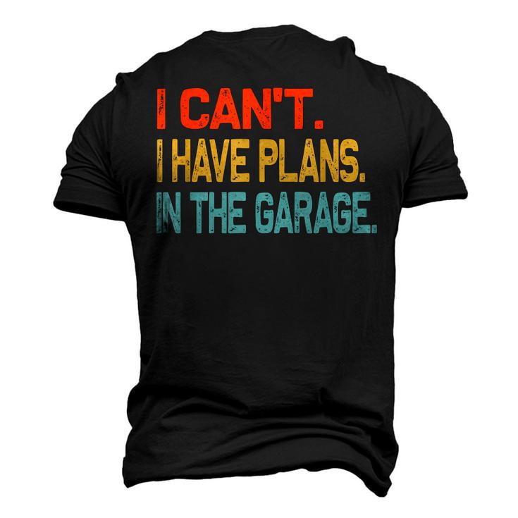 Ill Be In The Garage Dad Work Repair Car Mechanic Men's 3D T-shirt Back Print