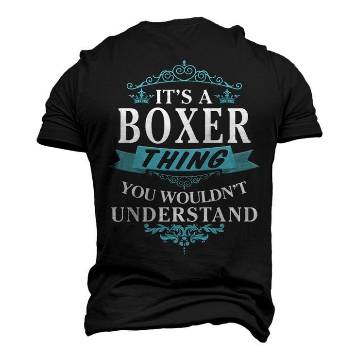 Its A Boxer Thing You Wouldnt Understand T Shirt Boxer Shirt For Boxer Men's 3D T-shirt Back Print