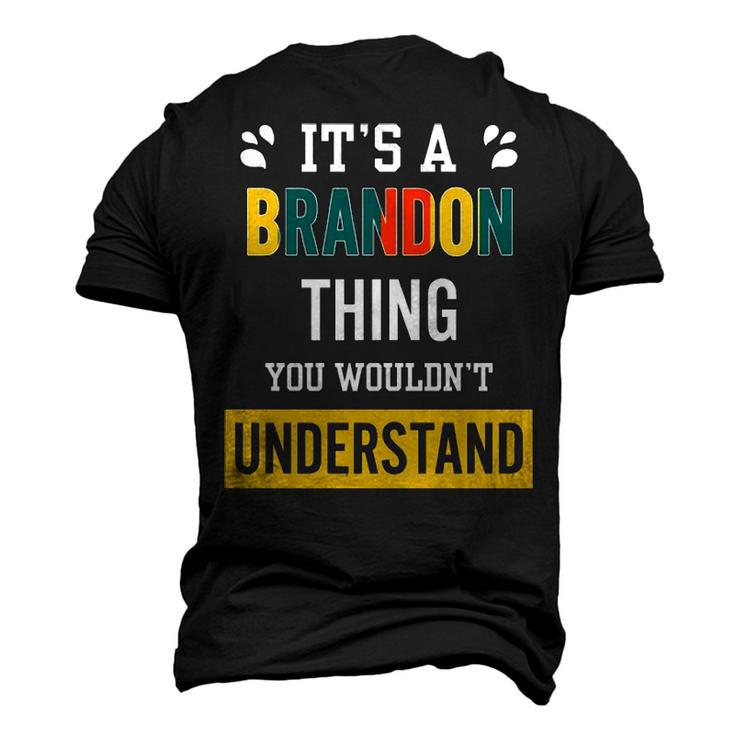 Its A Brandon Thing You Wouldnt Understand T Shirt Brandon Shirt For Brandon Men's 3D T-shirt Back Print