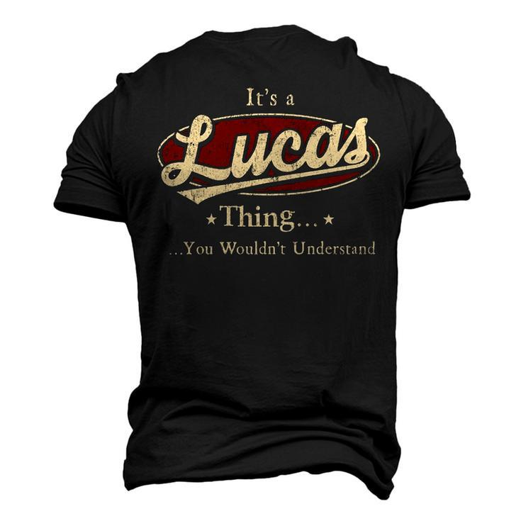 Its A Lucas Thing You Wouldnt Understand Shirt Personalized Name T Shirt Shirts With Name Printed Lucas Men's 3D T-shirt Back Print