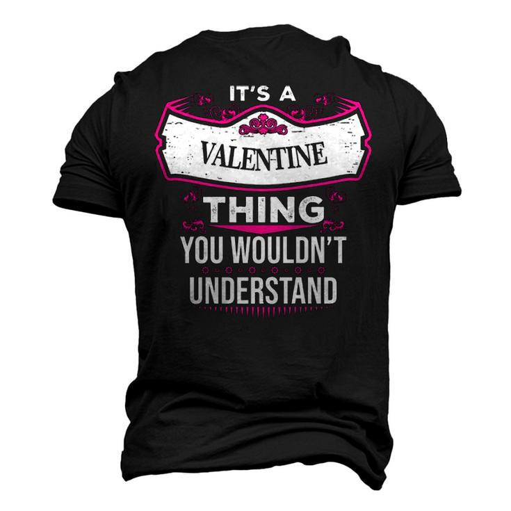 Its A Valentine Thing You Wouldnt Understand T Shirt Valentine Shirt For Valentine Men's 3D T-shirt Back Print