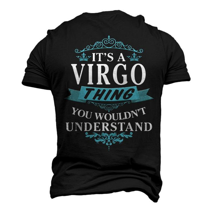 Its A Virgo Thing You Wouldnt Understand T Shirt Virgo Shirt For Virgo Men's 3D T-shirt Back Print