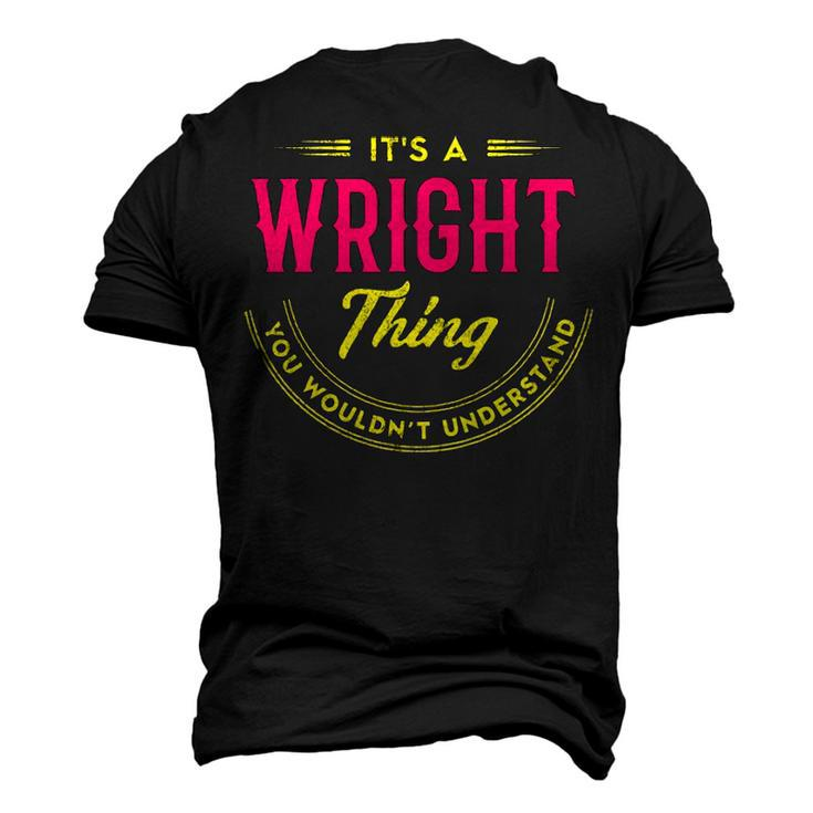 Its A Wright Thing You Wouldnt Understand Shirt Personalized Name T Shirt Shirts With Name Printed Wright Men's 3D T-shirt Back Print