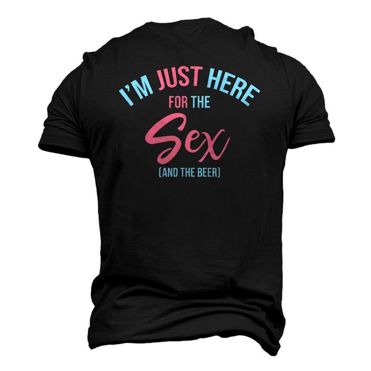 Im Just Here For The Sex Gender Reveal Keeper Of The Gender Men's 3D T-Shirt Back Print
