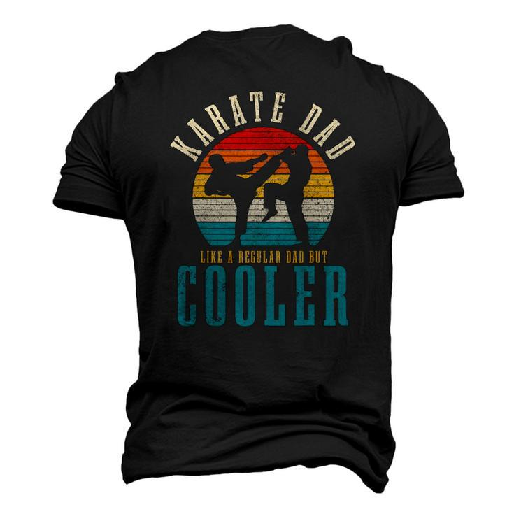 Mens Karate Dad Like A Regular Dad But Cooler Vintage Men's 3D T-Shirt Back Print