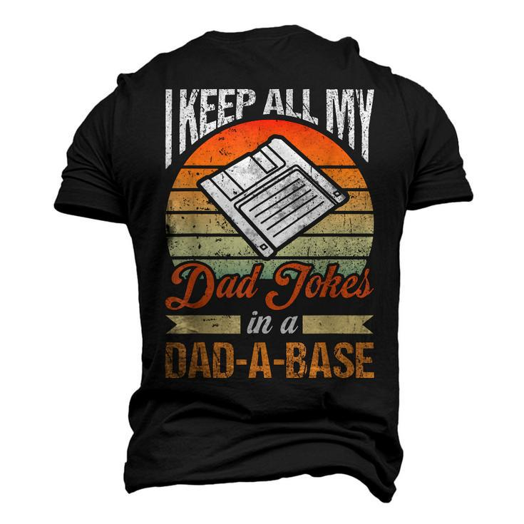 I Keep All My Dad Jokes In A Dad-A-Base Vintage Father Dad Men's 3D T-Shirt Back Print