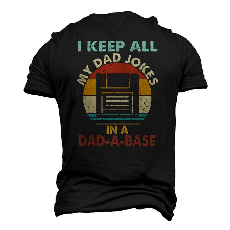 I Keep All My Dad Jokes In A Dad-A-Base Vintage Retro Daddy Men's 3D T-Shirt Back Print