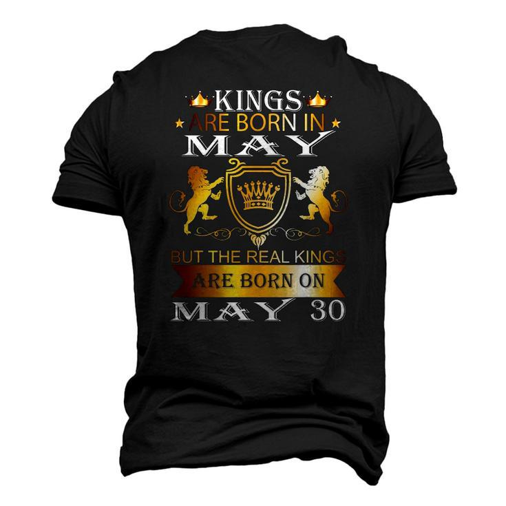 Kings Are Born On May 30Th Birthday Bday Men Boy Kid Men's 3D T-Shirt Back Print