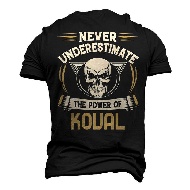 Koval Name Never Underestimate The Power Of Koval Men's 3D T-shirt Back Print
