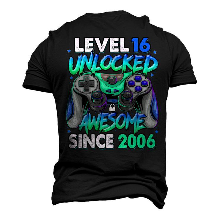 Level 16 Unlocked Awesome Since 2006 16Th Birthday Gaming V2 Men's 3D T-shirt Back Print