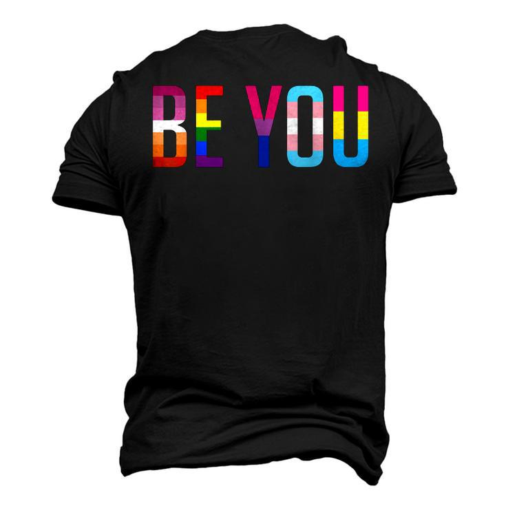 Be You Lgbt Flag Gay Pride Month Transgender Rainbow Lesbian Men's 3D T-Shirt Back Print