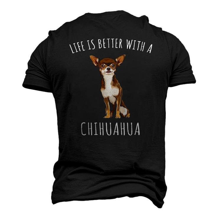 Life Is Better With A Brown Chihuahua Dog Lover Men's 3D T-Shirt Back Print
