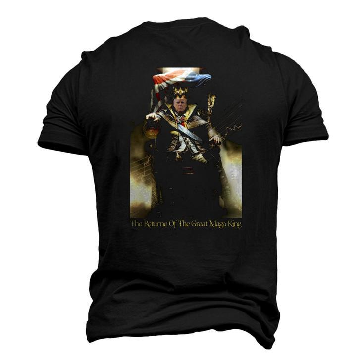 Maga King Trump The Tyranny Of King Washington The Return Of The Great Maga King Men's 3D T-Shirt Back Print