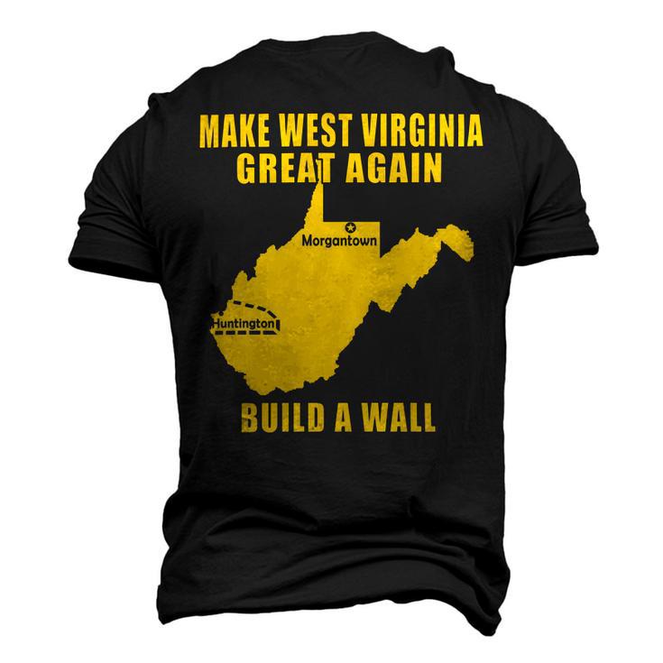 Make West Virginia Great Again Build A Wall Men's 3D Print Graphic Crewneck Short Sleeve T-shirt