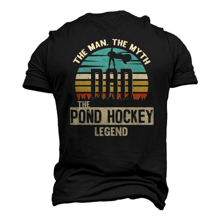 Man Myth Legend Dad Pond Hockey Player Men's 3D T-Shirt Back Print
