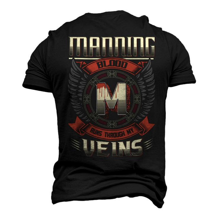 Manning Blood Run Through My Veins Name V4 Men's 3D T-shirt Back Print