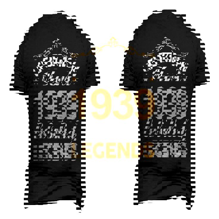 March 1939 Birthday Life Begins In March 1939 V2 Men's 3D T-shirt Back Print