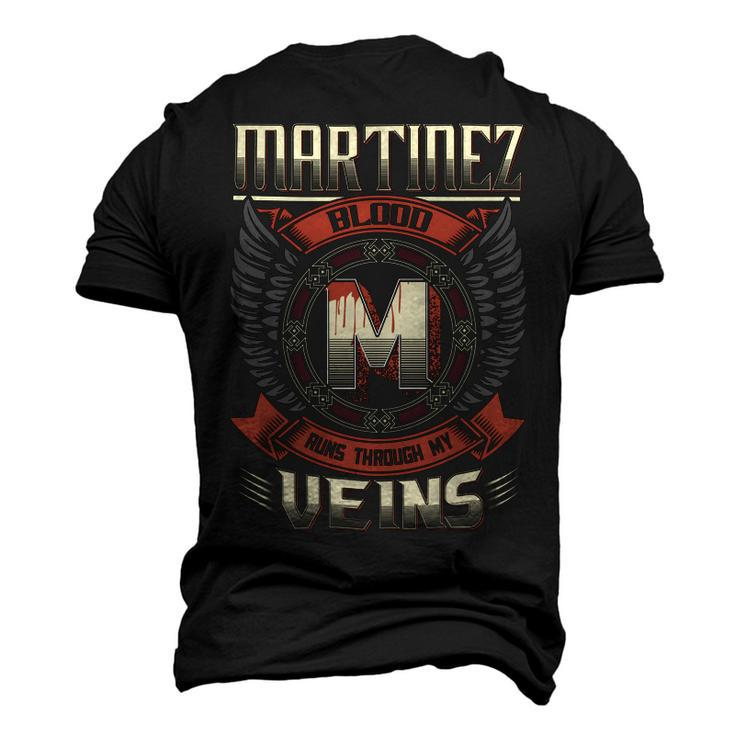 Martinez Blood Run Through My Veins Name Men's 3D T-shirt Back Print