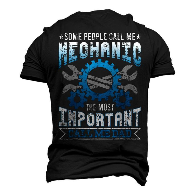 Mechanic Dad Mechanics Fathers Day Dads Birthday Men's 3D T-shirt Back Print