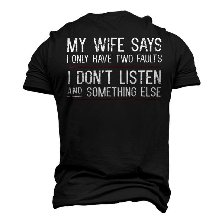 Mens My Wife Says I Only Have Two Faults  369 Trending Shirt Men's 3D Print Graphic Crewneck Short Sleeve T-shirt