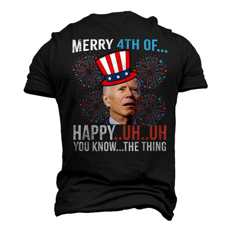 Merry 4Th Of Happy Uh Uh You Know The Thing 4 July Men's 3D T-shirt Back Print