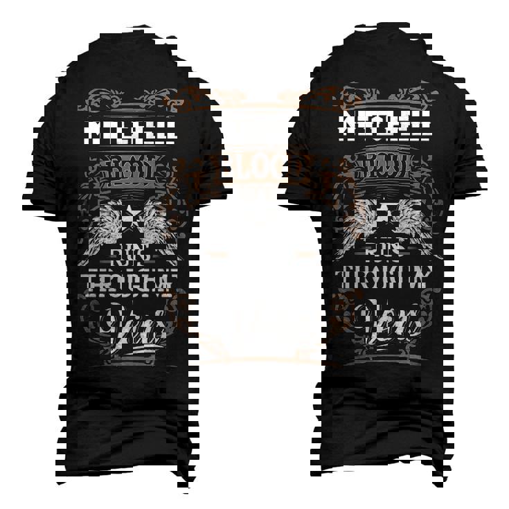 Mitchell Name Mitchell Blood Runs Throuh My Veins Men's 3D T-shirt Back Print