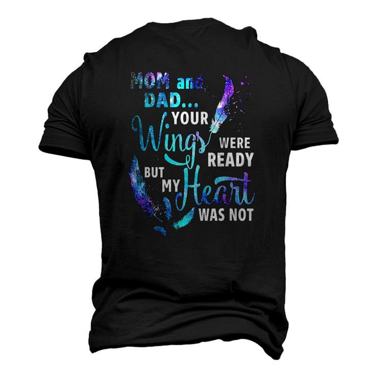 Mom And Dad Your Wings Were Ready But My Heart Was Not Men's 3D T-Shirt Back Print