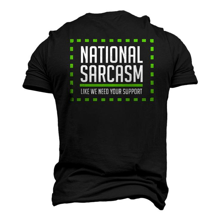 National Sarcasm Society I Sarcasm Men's 3D T-Shirt Back Print