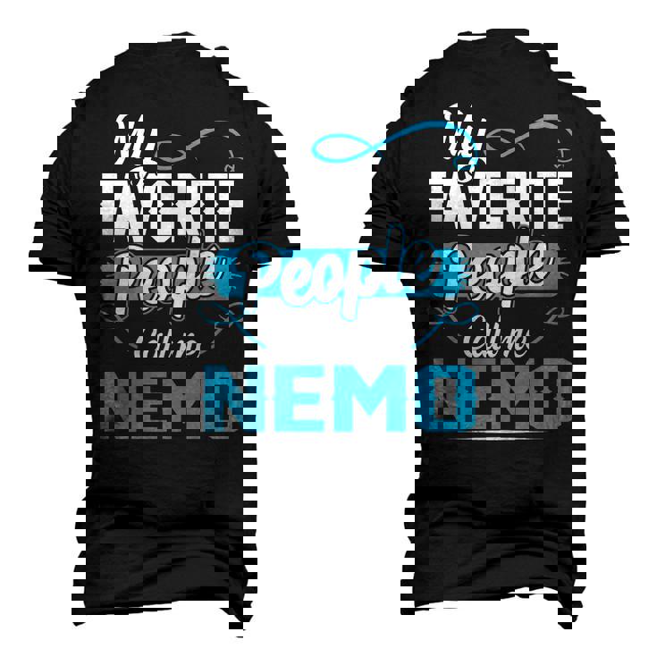 Nemo Grandpa My Favorite People Call Me Nemo V2 Men's 3D T-shirt Back Print