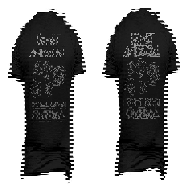 Not Antisocial Rolled Low Charisma Dice Rpg Dragon Men's 3D T-Shirt Back Print