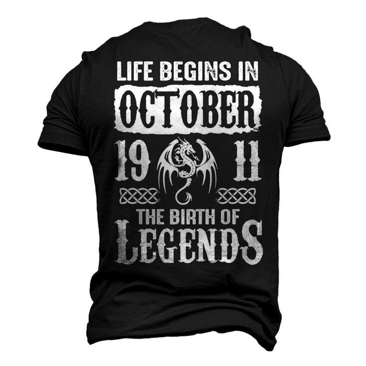 October 1911 Birthday Life Begins In October 1911 Men's 3D T-shirt Back Print