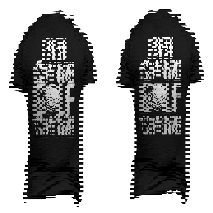 Papai Is My Name Golf Is My Game Love Golfing Men's 3D T-Shirt Back Print