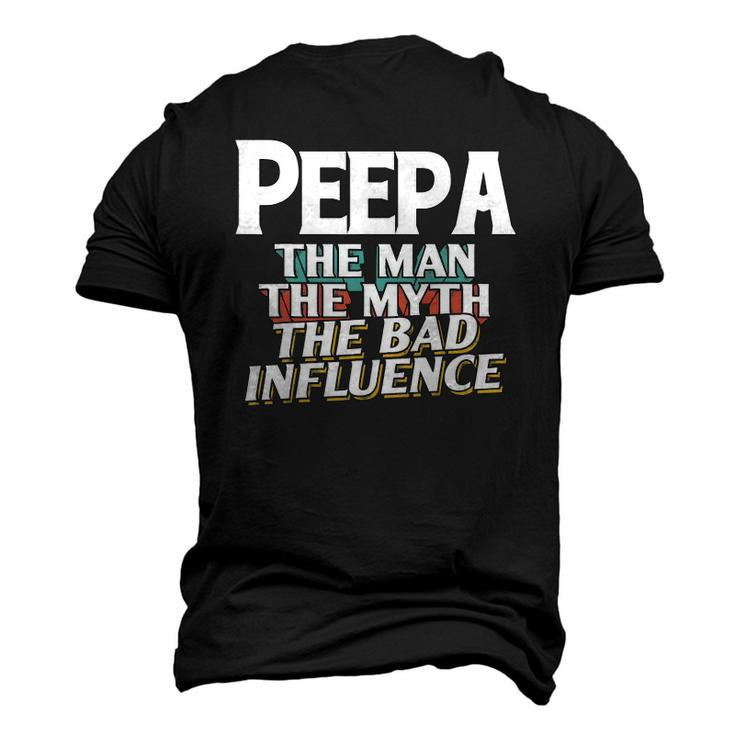 Mens Peepa For The Man Myth Bad Influence Grandpa Men's 3D T-Shirt Back Print