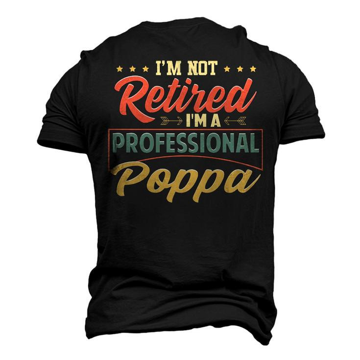 Poppa Grandpa Im A Professional Poppa Men's 3D T-shirt Back Print
