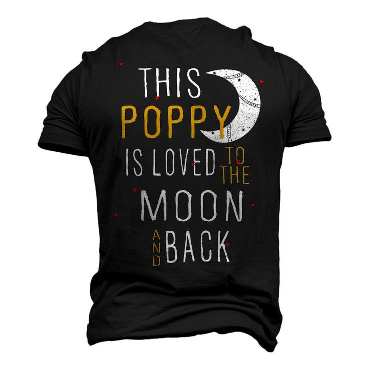Poppy Grandpa This Poppy Is Loved To The Moon And Love Men's 3D T-shirt Back Print