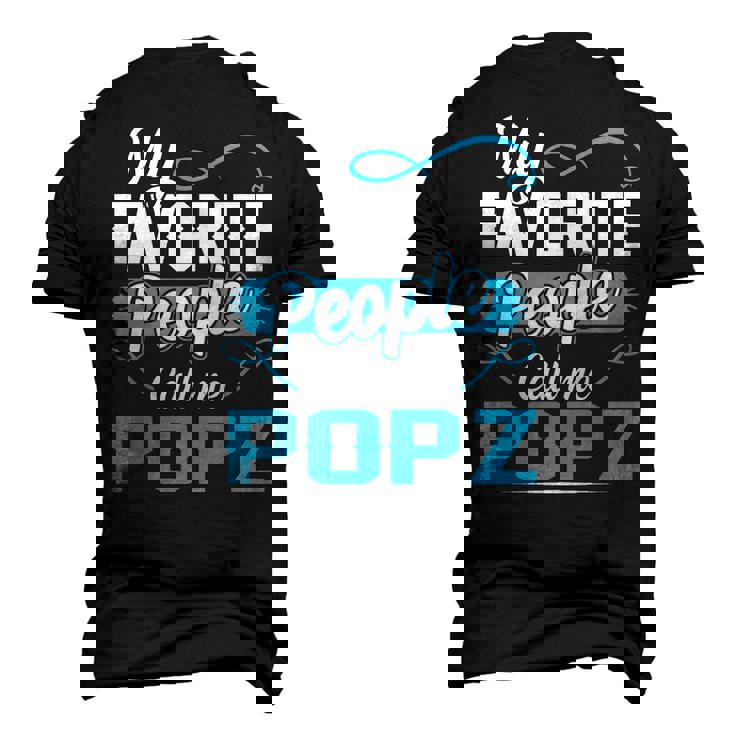 Popz Grandpa My Favorite People Call Me Popz V2 Men's 3D T-shirt Back Print