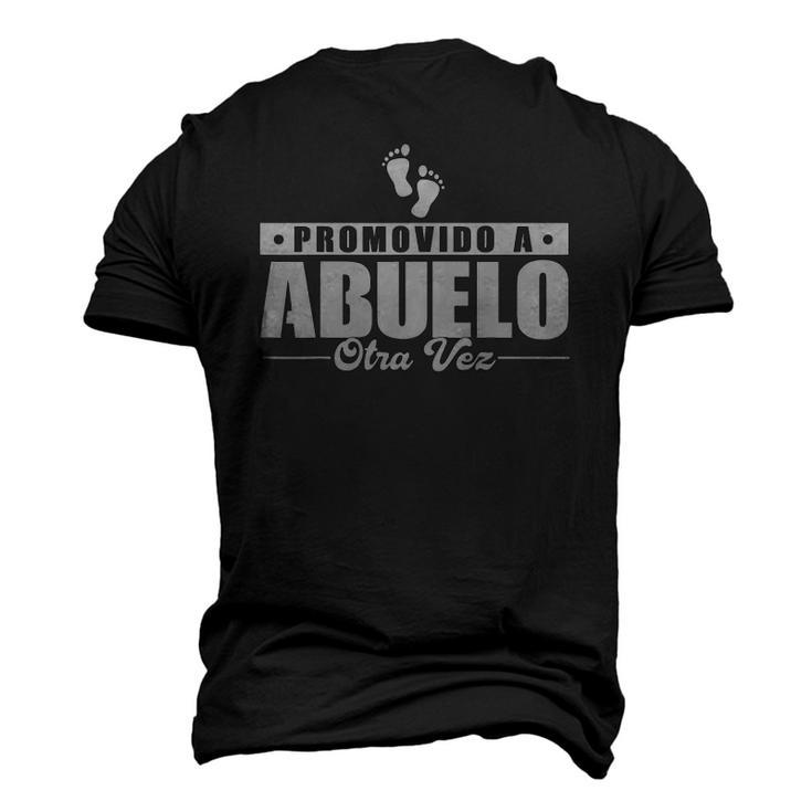 Promovido A Abuelo Otra Vez Abuelo Announcement Seras Abuelo Men's 3D T-Shirt Back Print