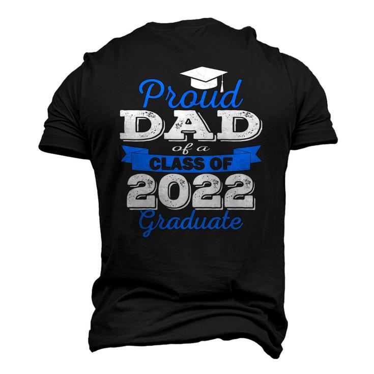 Proud Dad Of 2022 Graduate Class 2022 Graduation Men's 3D T-Shirt Back Print