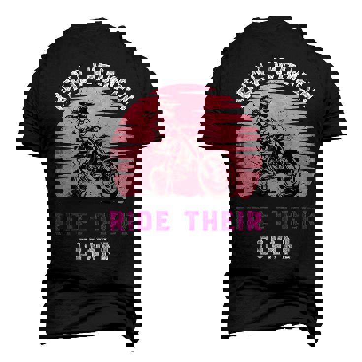 Real Women Ride Their Own  Funny Girl Motocross Gift  Girl Motorcycle Lover  Vintage Men's 3D Print Graphic Crewneck Short Sleeve T-shirt