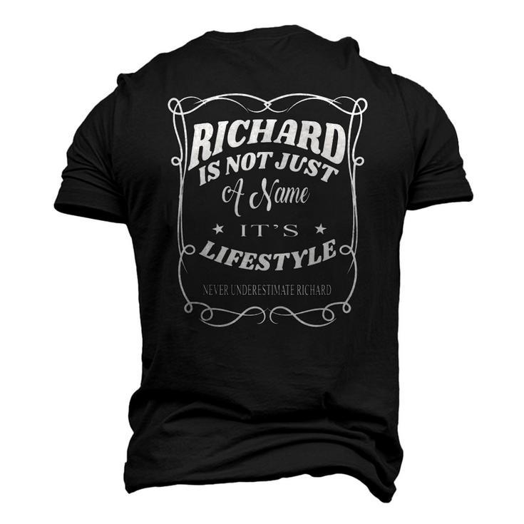 Mens Richard Is Not Just A Name Its Lifestyle Richard Men's 3D T-Shirt Back Print