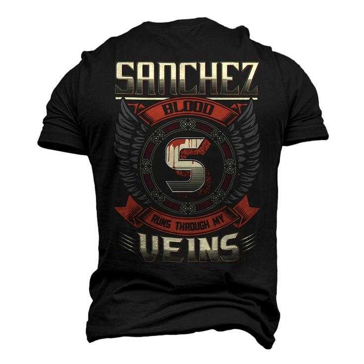 Sanchez Blood Run Through My Veins Name V6 Men's 3D T-shirt Back Print