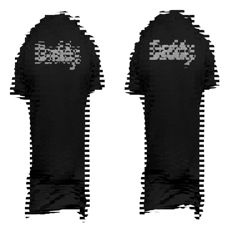 That Says Daddy Men's 3D T-Shirt Back Print