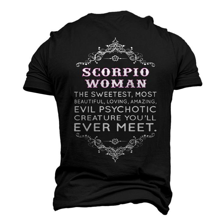 Scorpio Woman The Sweetest Most Beautiful Loving Amazing Men's 3D T-shirt Back Print