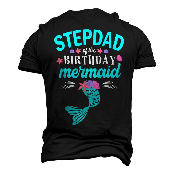 Stepdad Of The Birthday Mermaid Family Matching Men's 3D T-shirt Back Print