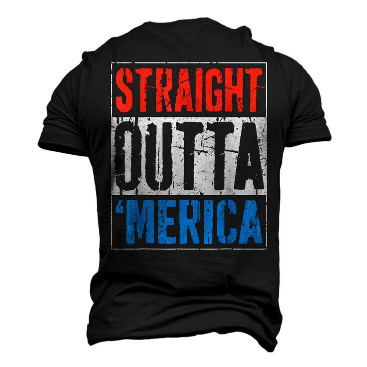 Straight Outta Merica 4Th Of July Men's 3D T-shirt Back Print
