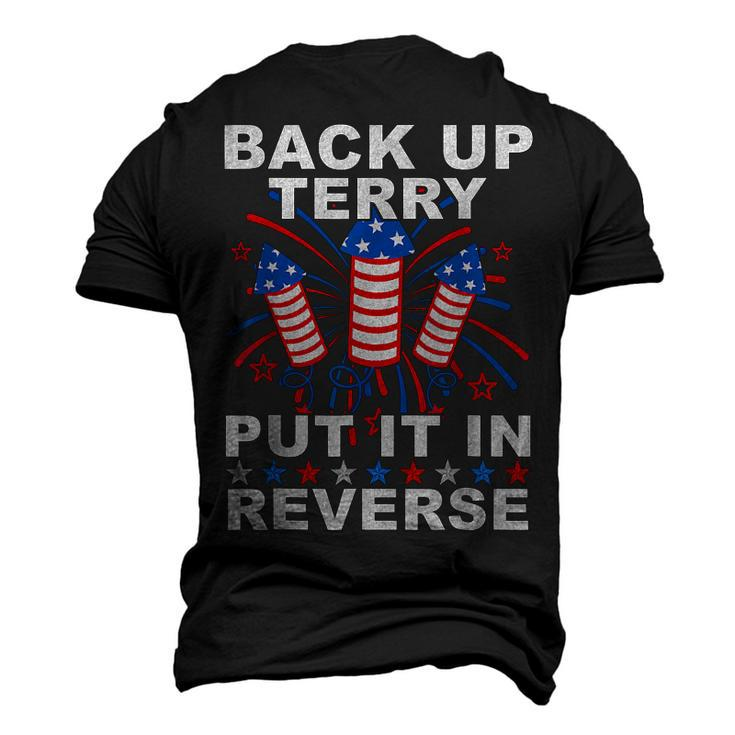 Back Up Terry Put It In Reverse Firework 4Th Of July Men's 3D T-Shirt Back Print