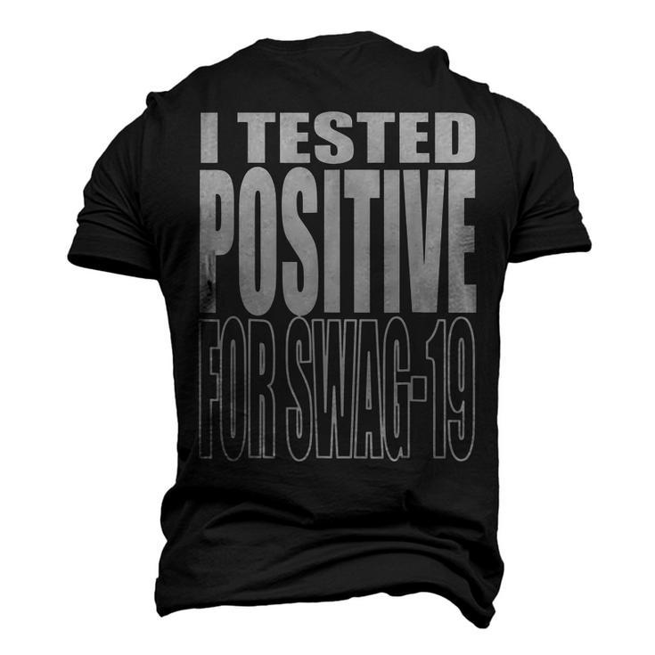 I Tested Positive For Swag-19 Men's 3D T-Shirt Back Print