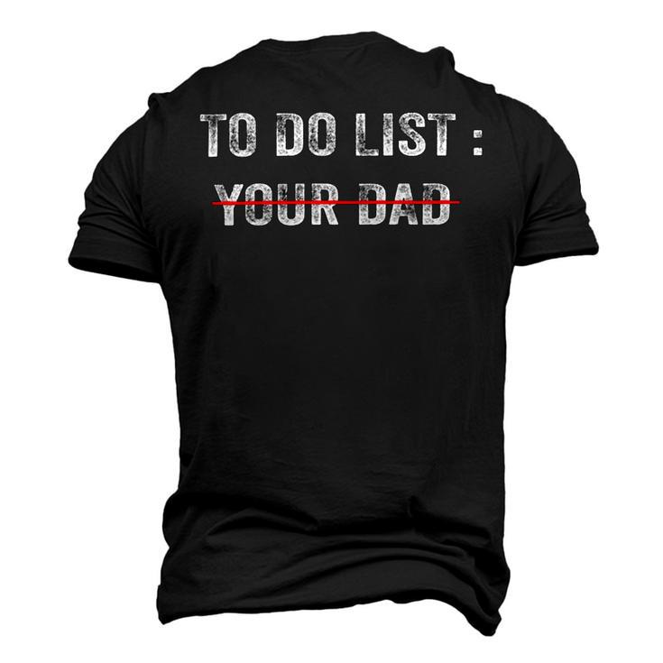 To Do List Your Dad  514 Trending Shirt Men's 3D Print Graphic Crewneck Short Sleeve T-shirt