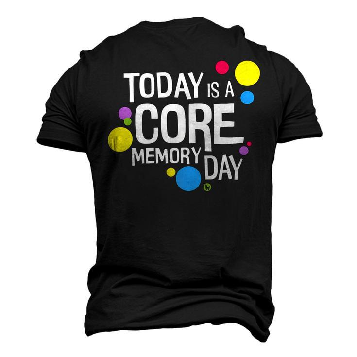 Today Is A Core Memory Day  For Men Women & Kids  258 Trending Shirt Men's 3D Print Graphic Crewneck Short Sleeve T-shirt